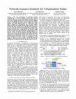 Research paper thumbnail of Network-resource isolation for virtualization nodes