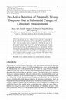 Research paper thumbnail of Pro-Active Detection of Potentially Wrong Diagnoses Due to Substantial Changes of Laboratory Measurements