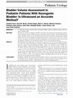 Research paper thumbnail of Bladder Volume Assessment in Pediatric Patients With Neurogenic Bladder: Is Ultrasound an Accurate Method?