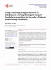 Research paper thumbnail of Using Technological Applications as an Independent Learning Strategy to Support Vocabulary Acquisition for Secondary Students with Learning Disabilities