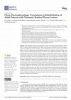 Research paper thumbnail of Clinic-Electrophysiologic Correlations in Rehabilitation of Adult Patients with Traumatic Brachial Plexus Lesions