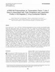 Research paper thumbnail of rs7903146 Polymorphism atTranscription Factor 7 Like 2Gene Is Associated with Total Cholesterol and Lipoprotein Profile in HIV/Hepatitis C Virus-Coinfected Patients