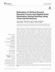 Research paper thumbnail of Estimation of Vertical Ground Reaction Forces and Sagittal Knee Kinematics During Running Using Three Inertial Sensors