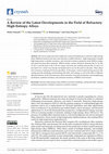 Research paper thumbnail of A Review of the Latest Developments in the Field of Refractory High-Entropy Alloys