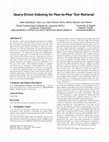 Research paper thumbnail of Query-driven indexing for peer-to-peer text retrieval