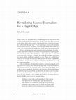 Research paper thumbnail of Revitalizing Science Journalism for a Digital Age