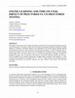 Research paper thumbnail of Online learning and time-on-task: Impact of proctored vs un-proctored testing