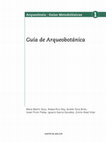 Research paper thumbnail of Guía de Arqueobotánica