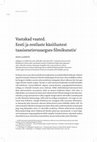 Research paper thumbnail of Vastakad vaated. Eesti ja eestlaste käsitlustest taasiseseisvusaegses filmikunstis / Conflicting Visions. Estonia and Estonians as Presented in the Cinema of 1990s and 2000s