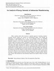 Research paper thumbnail of An Analysis of Energy Intensity in Indonesian Manufacturing