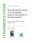 Research paper thumbnail of Does Maryland's Smart Growth Initiative improve the balance of housing choices? Evidence from Maryland's Priority Funding Areas