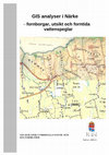 Research paper thumbnail of GIS analyser i Närke – fornborgar, utsikt och forntida vattenspeglar. GIS-analyser i värdefulla natur- och kulturmiljöer. Länsstyrelsen Örebro Län. Publ.nr. 2009:52