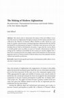 Research paper thumbnail of The Making of Modern Afghanistan: Reconstruction, Transnational Governance and Gender Politics in the New Islamic Republic.