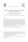 Research paper thumbnail of Collective motivation beliefs of early adolescents working in small groups