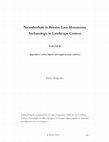 Research paper thumbnail of Neanderthals in Britain: Late Mousterian Archaeology in Landscape Context. Volume II