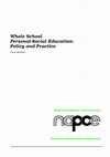 Research paper thumbnail of Whole school personal-social education: Policy and practice