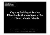 Research paper thumbnail of Capacity Building of Teacher Education Institutions for ICT Integration in Schools