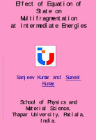 Research paper thumbnail of Effect of equation of state on multifragmentation at intermediate energies”