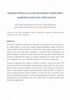 Research paper thumbnail of Facebook influence on university students' media habits: qualitative results from a field research