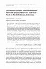 Research paper thumbnail of Duncan, Christopher R. •	2005. “Unwelcome Guests: Relations between Internally Displaced Persons and Their Hosts in North Sulawesi.” Journal of Refugee Studies 18(1): 25-46.