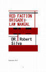 Research paper thumbnail of Red Faction Brigade: Law Manual