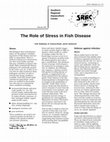 Research paper thumbnail of The role of stress in fish disease