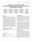 Research paper thumbnail of Recognition of Isolated Multi-Oriented Handwritten/Printed Characters using a Novel Convex-Hull Based Alignment Technique