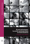 Research paper thumbnail of Alexandra Ortiz Wallner: El arte de ficcionar: la novela contemporánea en Centroamérica