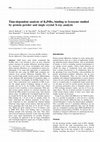 Research paper thumbnail of Time-dependent analysis of K2PtBr6 binding to lysozyme studied by protein powder and single crystal X-ray analysis