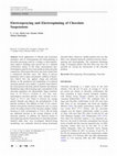 Research paper thumbnail of Electrospraying and Electrospinning of Chocolate Suspensions