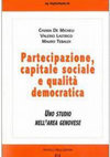 Research paper thumbnail of Partecipazione, capitale sociale e qualità democratica. Uno studio nell’area genovese