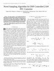 Research paper thumbnail of Novel sampling algorithm for DSP controlled 2 kW PFC converter