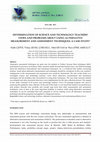 Research paper thumbnail of DETERMINATION OF SCIENCE AND TECHNOLOGY TEACHERS’ VIEWS AND PROBLEMS ABOUT USING ALTERNATIVE MEASUREMENT AND ASSESSMENT TECHNIQUES: A CASE STUDY*