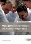 Research paper thumbnail of Management en prestaties van onderzoeksgroepen