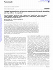 Research paper thumbnail of Multiple functionalization of fluorescent nanoparticles for specific biolabeling and drug delivery of dopamine