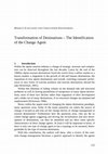 Research paper thumbnail of Transformation of Destinations – The Identification of the Change Agent