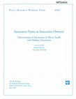 Research paper thumbnail of Innovative Firms or Innovative Owners? Determinants of Innovation in Micro, Small, and Medium Enterprises