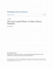 Research paper thumbnail of Gun Control Dabate: A Culture-Theory Manifesto, The