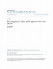 Research paper thumbnail of Modeling Facts, Culture, and Cognition in the Gun Debate, 18 Soc