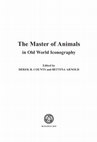 Research paper thumbnail of The Master of Animals in Old World Iconography