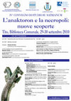 Research paper thumbnail of La necropoli presso l’anaktoron,	IV Convegno di Studio su Satrianum. L’anaktoron e la necropoli: nuove scoperte (Tito Pz, 29-30 settembre 2010)