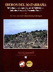 Research paper thumbnail of Moret (P.), Benavente serrano (J. A.), Gorgues (A.), Iberos del Matarrana, Investigaciones arqueologicas en Valdetorno, Calaceite, Cretas y La Fresneda (Teruel) avec la collaboration d’A. Badie et alii, Al-Qannis 11, Casa de Velasquez, 2007.