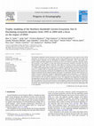 Research paper thumbnail of Trophic modeling of the Northern Humboldt Current Ecosystem, Part II: Elucidating ecosystem dynamics from 1995 to 2004 with a focus on the impact of ENSO