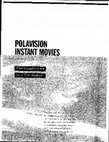 Research paper thumbnail of Polavision Instant Movies: Edwin Land's Quest for a New Medium