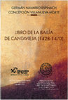 Research paper thumbnail of Libro de la Bailía de Cantavieja (1428-1470) [2009] En colaboración con G. NAVARRO