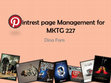 Research paper thumbnail of Pintrest content management for #mktg227