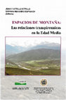 Research paper thumbnail of UTRILLA UTRILLA, J. F., y  NAVARRO ESPINACH, G. (eds)., Espacios de montaña: Las relaciones transpirenaicas en la Edad Media.  Actas del Seminario Internacional celebrado en la Universidad de Zaragoza (7-8 mayo 2009) y Trabajos del grupo RESOPYR IV. Zaragoza, 2010