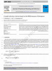 Research paper thumbnail of A model selection criterion based on the BHHJ measure of divergence