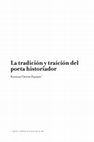 Research paper thumbnail of La tradición y traición del poeta historiador