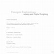 Research paper thumbnail of Emergent Explorations: Analog and Digital Scripting